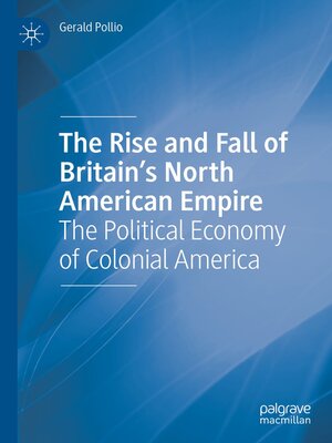 cover image of The Rise and Fall of Britain's North American Empire